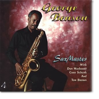 Sax Master CD - George Benson Quartet